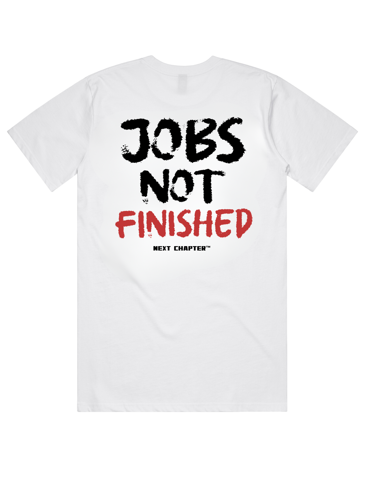 JOBS NOT FINISHED Heavy Weight Box Tee White