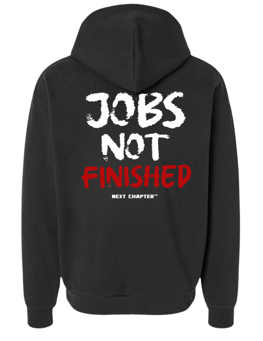 JOBS NOT FINISHED Heavy Weight Hoodie BLK