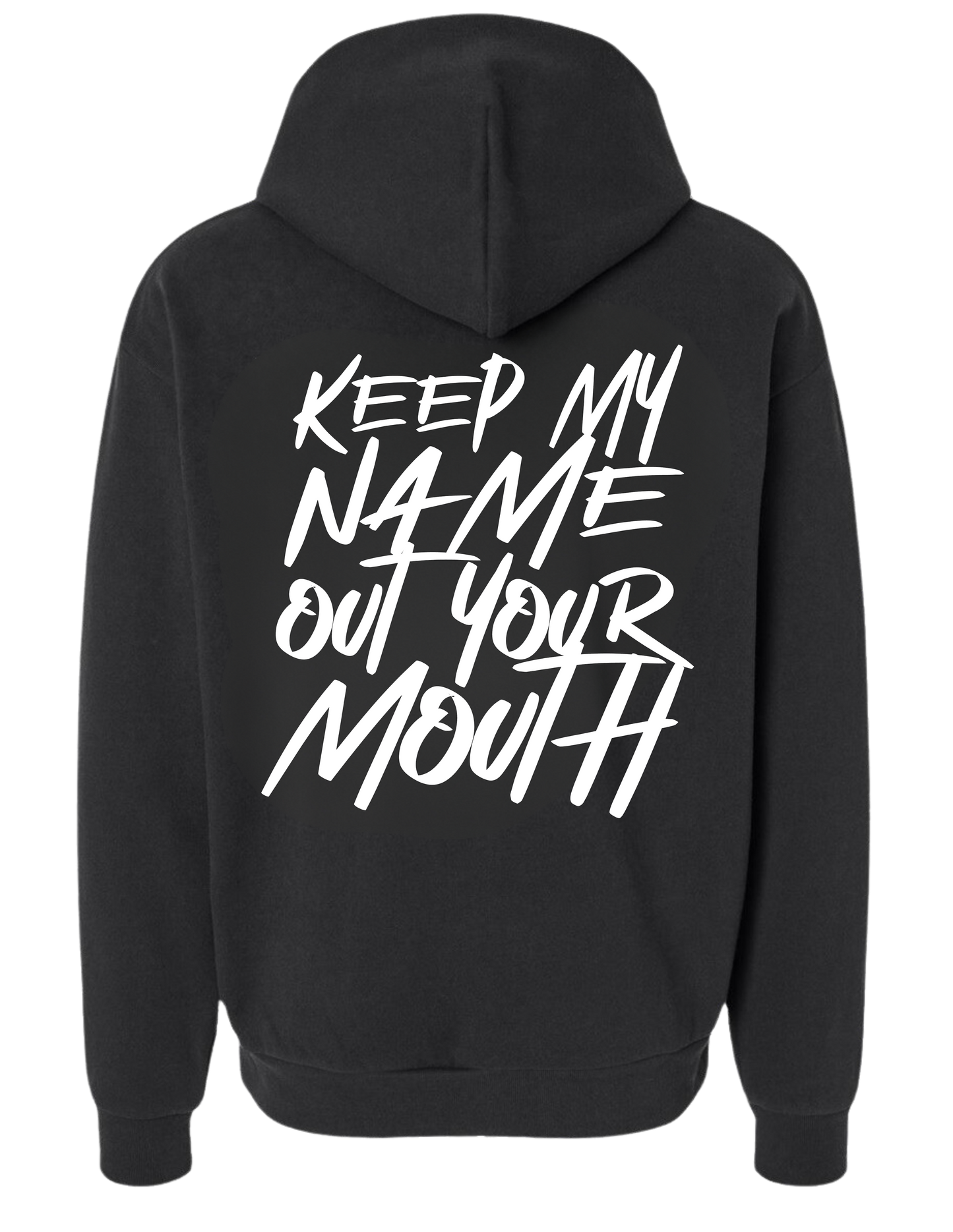 Keep My Name Blk Hoodie