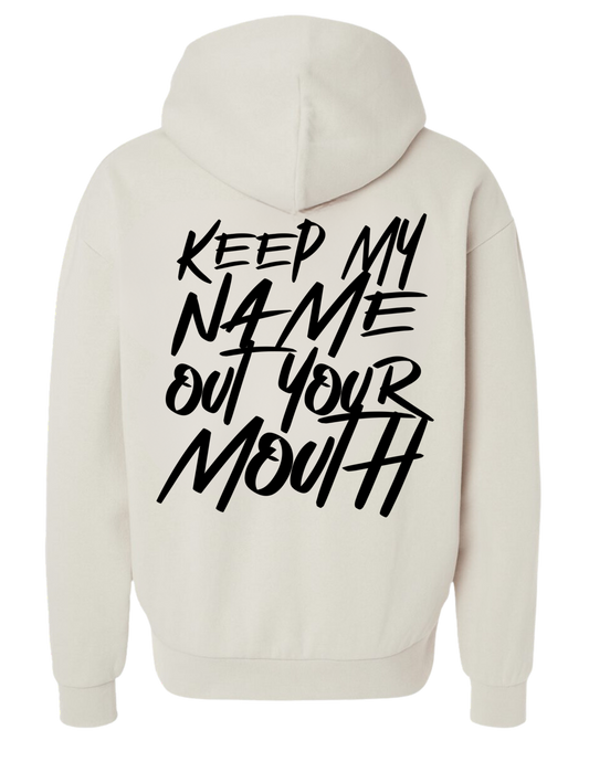 Keep My Name Cream Hoodie