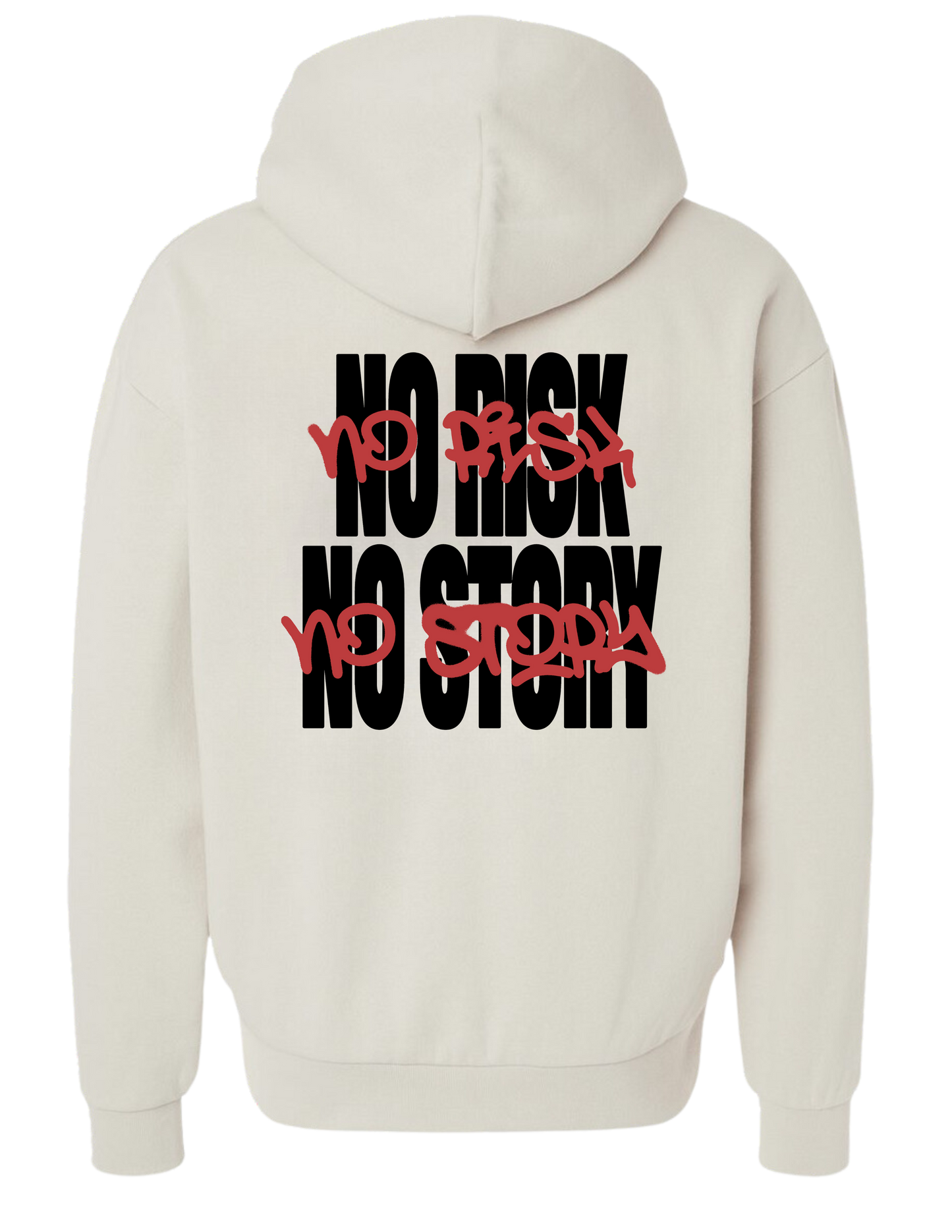 NO RISK NO STORY Heavy Weight Hoodie Creme