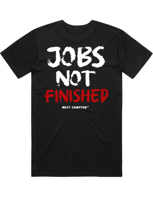 JOBS NOT FINISHED Heavy Weight Box Tee Blk